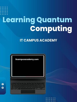 cover image of Learning Quantum Computing